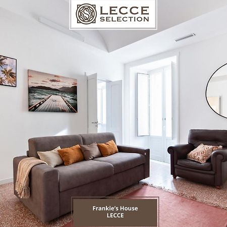 Frankie'S House - Lecce Selection Apartment ภายนอก รูปภาพ